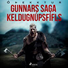 Gunnars Gunnars saga Keldugnúpsfífls (Lydbog, MP3, 2020)