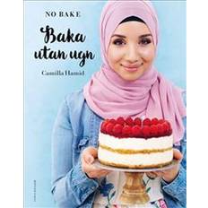 Camilla hamid Baka utan ugn (Häftad)