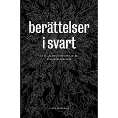 Gyser - Svensk Bøger Berättelser i svart: Klassiska och nya skräckhistorier (Indbundet, 2020)