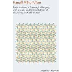 The Hanafi Maturidism (Hardcover, 2019)