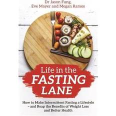 Life in the Fasting Lane (Hæftet, 2020)