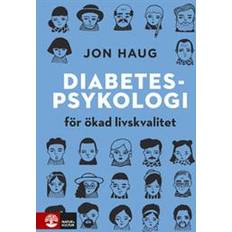Diabetespsykologi: för ökad livskvalitet (E-bok, 2020)