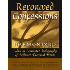 Harmonized Reformed Confessions Harmonized (Hæftet, 1999)