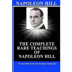 Napoleon Hill: The Complete Rare Teachings of Napoleon Hill (Hæftet, 2013)