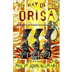 The Way of the Orisa (Paperback, 1993)