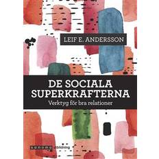 Övrigt E-böcker De sociala superkrafterna. Verktyg för bra relationer (E-bok, 2020)