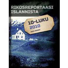 Finska E-böcker Rikosreportaasi Islannista 2010 (E-bok, 2020)