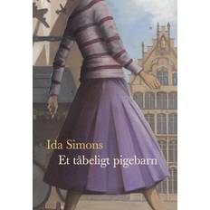Bøger Et tåbeligt pigebarn (Indbundet, 2020)