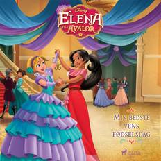 Elena avalor Elena fra Avalor - Min bedste vens fødselsdag (Lydbog, MP3, 2020)