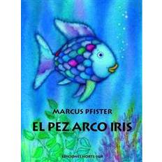 Spanska Böcker El pez arco iris/ The Rainbow Fish (Häftad, 2008)