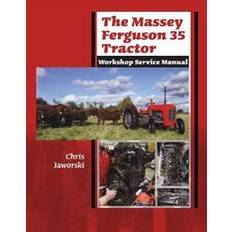 Dyr & Natur - Engelsk Bøger The Massey Ferguson 35 Tractor - Workshop Service Manual (Indbundet, 2020)