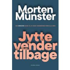 Jytte vender tilbage Jytte vender tilbage: Den umoderne guide til at skabe forandringer imod alle odds (Lydbog, MP3, 2020)