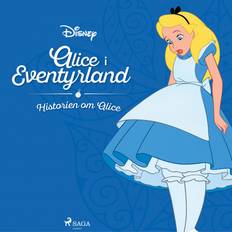 Disney alice i eventyrland bog Alice i Eventyrland - Historien om Alice (Lydbog, MP3, 2020)