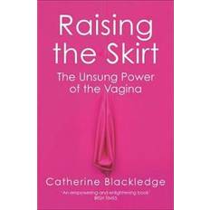 Raising the Skirt (Paperback, 2020)