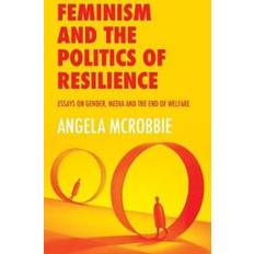 Feminism and the Politics of 'Resilience' (Paperback, 2020)