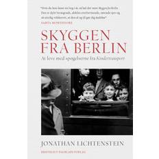 Skyggen fra Berlin: At leve med spøgelserne fra Kindertransport (Indbundet, 2020)