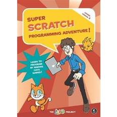 Super Scratch Programming Adventure (scratch 3) (Paperback, 2019)