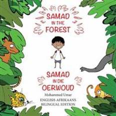 Samad in the Forest (English-Afrikaans Bilingual Edition) (Paperback, 2020)
