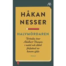 Böcker Halvmördaren: krönika över Adalbert Hanzon i nutid och dåtid författad av honom själv (Häftad)