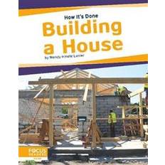 Wendy house How It's Done: Building a House (Hæftet, 2020)