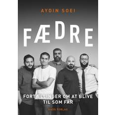 Fædre: Fortællinger om at blive til som far (Lydbog, MP3, 2020)