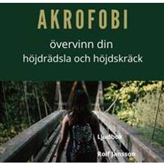 Filosofi & Religion Ljudböcker Akrofobi – bemästra din höjdrädsla och höjdskräck (Ljudbok, MP3, 2020)