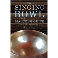 Singing bowl The Singing Bowl (Hardcover, 2014)