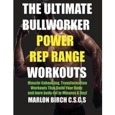 The Ultimate Bullworker Power Rep Range Workouts (Hæftet, 2019)