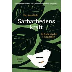 Sårbarhedens kraft: At finde styrke i svagheden (Indbundet, 2020)