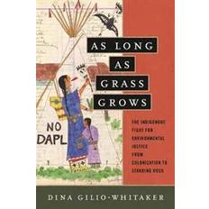 As Long as Grass Grows (Paperback, 2020)