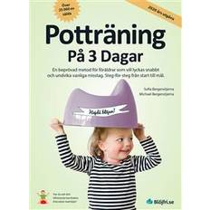 Familj, Hälsa & Livsstil E-böcker Potträning på 3 dagar: en beprövad metod för föräldrar som vill lyckas snabbt och undvika vanliga misstag. Steg-för-steg från start till mål (E-bok, 2020)