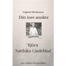 Filosofi & Religion Ljudböcker Ditt inre ansikte (Ljudbok, MP3, 2020)