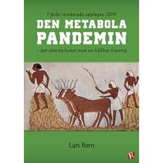 Den metabola pandemin Den metabola pandemin (E-bok, 2020)