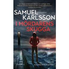 Samuel karlsson I mördarens skugga (Häftad)