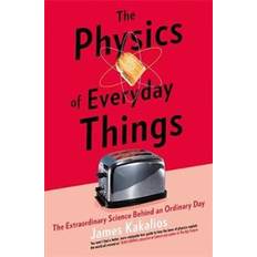 Physics of Everyday Things (Paperback, 2018)