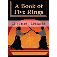 The book of five rings A Book of Five Rings (Paperback, 2012)