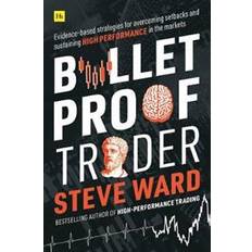 Trader Bulletproof Trader (Paperback, 2020)