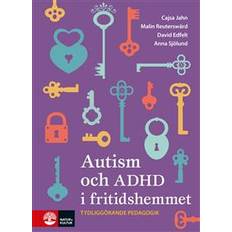 Autism och ADHD i fritidshemmet (Häftad)