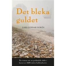 Bleka Det bleka guldet (Häftad)