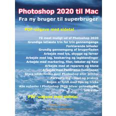 Photoshop mac Photoshop 2020 til Mac: Fra ny bruger til superbruger (E-bog, 2020)