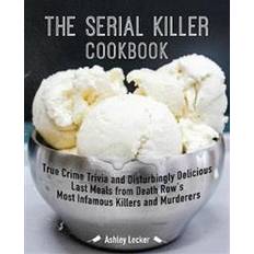 Serial killer books The Serial Killer Cookbook (Paperback, 2020)