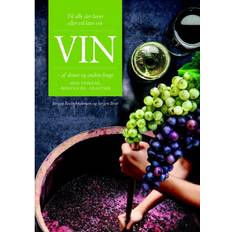 Vin -af druer og anden frugt: Med vinkemi, - biologi og - analyser (Indbundet, 2020)