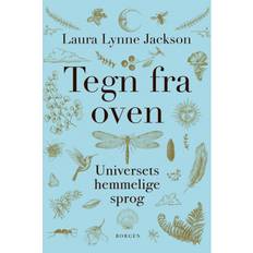 Tegn fra oven Tegn fra oven: Universets hemmelige sprog (E-bog, 2020)