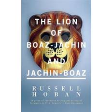 Boaz The Lion of Boaz-Jachin and Jachin-Boaz (Hæftet, 2015)