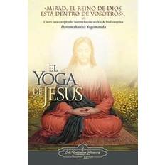 Religión y Filosofía Libros El Yoga de Jesus: Claves Para Comprender Las Enseanzas Ocultas de Los Evangelios (Tapa blanda, 2009)