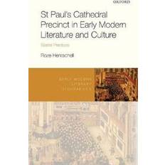 The precinct St Paul's Cathedral Precinct in Early Modern Literature and Culture (Indbundet, 2020)
