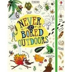 Never Get Bored Outdoors (Hardcover, 2019)