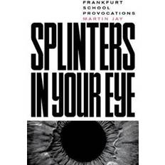 Splinters in Your Eye (Paperback, 2020)