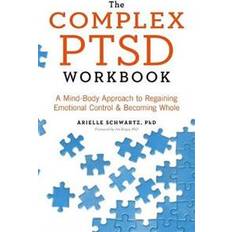 Complex ptsd Complex PTSD Workbook (Hæftet, 2020)