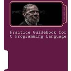 C programming language Practice Guidebook for C Programming Language (Hæftet, 2016)